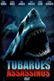 Tubarões Assassinos (2005) Online