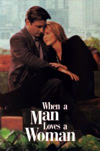 Quando um Homem Ama Uma Mulher (1994) Online