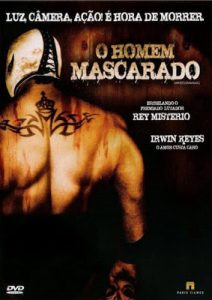 O Homem Mascarado (2006) Online