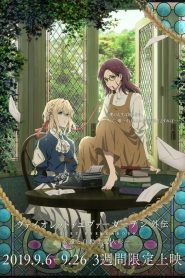 Violet Evergarden Gaiden – Eternidade e a Boneca de Automemória (2019) Online