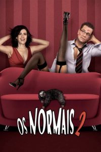 Os Normais 2 (2009) Online