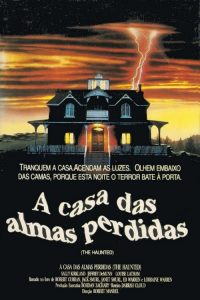 A Casa das Almas Perdidas (1991) Online