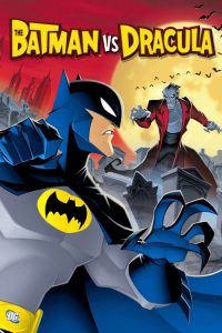 Batman vs. Drácula (2005) Online