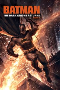 Batman – O Cavaleiro das Trevas, Parte 2 (2013) Online