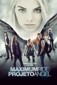 Maximum Ride: Projeto Angel (2016) Online