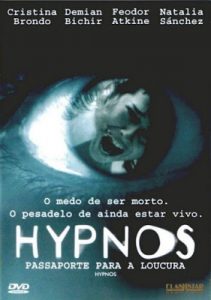 Hypnos – Passaporte Para a Loucura (2004) Online