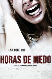 Horas de Medo (2010) Online
