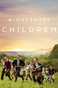 The Windermere Children (2020) Online