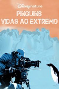 Pinguins: Vida ao Extremo (2020) Online