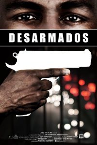 Desarmados (2017) Online
