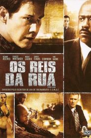 Os Reis da Rua (2008) Online