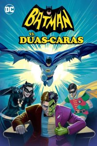 Batman vs. Duas-Caras (2017) Online