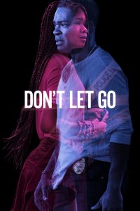 Don’t Let Go (2019) Online