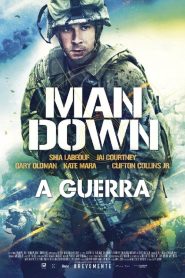 Man Down – A Guerra (2016) Online