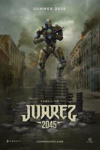 Juarez 2045 (2017) Online