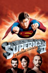Superman II: A Aventura Continua (1980) Online