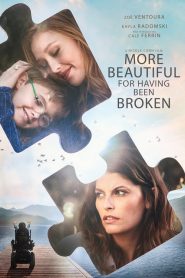 More Beautiful for Having Been Broken (2019) Online