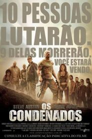 Os Condenados (2007) Online