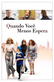 Quando Você Menos Espera (2019) Online