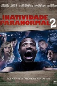 Inatividade Paranormal 2 (2014) Online