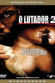 O Lutador (2006) Online