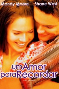 Um Amor para Recordar (2002) Online