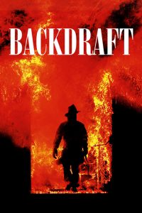 Backdraft – Cortina de Fogo (1991) Online