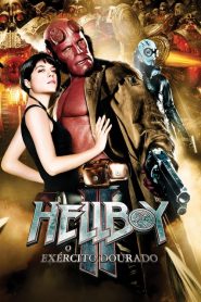 Hellboy II: O Exército Dourado (2008) Online