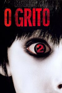 O Grito 2 (2006) Online