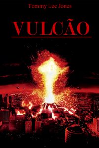 Volcano – A Fúria (1997) Online