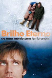 Brilho Eterno de uma Mente sem Lembranças (2004) Online