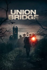 Union Bridge (2019) Online