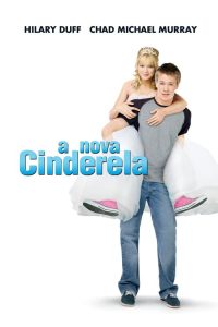 A Nova Cinderela (2004) Online
