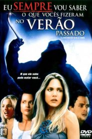 Eu Sempre Vou Saber o que Vocês Fizeram no Verão Passado (2006) Online