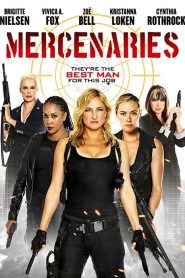 As Mercenárias (2014) Online