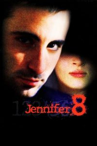 Jennifer 8 – A Próxima Vítima (1992) Online
