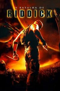 A Batalha de Riddick (2004) Online