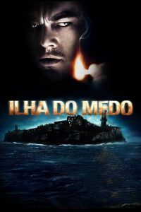 Ilha do Medo (2010) Online