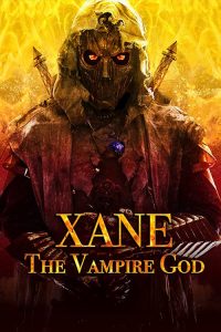 Xane: The Vampire God (2020) Online