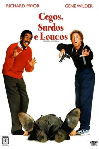 Cegos Surdos e Loucos (1989) Online