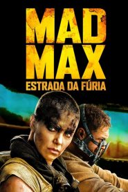 Mad Max: Estrada da Fúria (2015) Online