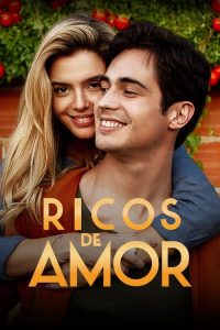 Ricos de Amor (2020) Online