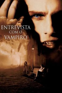 Entrevista Com o Vampiro (1994) Online