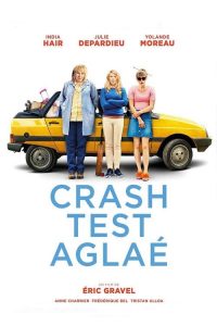 Crash Test Aglaé (2017) Online