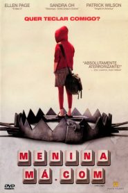 Menina Má.Com (2005) Online