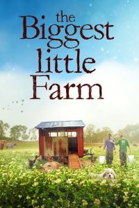 The Biggest Little Farm (2019) Online
