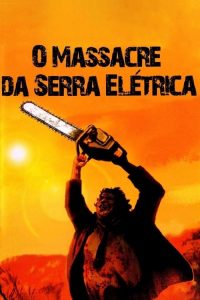 O Massacre da Serra Elétrica (1974) Online
