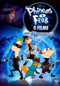 Phineas e Ferb: O Filme – Através da 2ª Dimensão (2011) Online