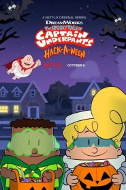 Histórias Assustadoras do Capitão Cueca – Hackeando o Halloween (2019) Online