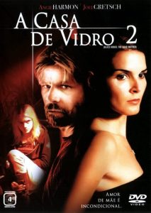 A Casa de Vidro 2 (2006) Online